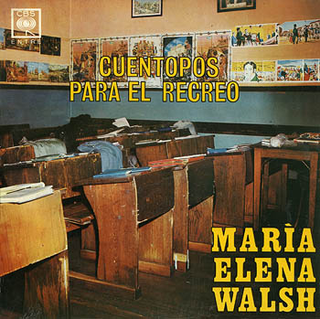 Cuentopos para el recreo (María Elena Walsh) [1969]