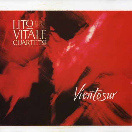 Viento sur (Lito Vitale Cuarteto) [1990]