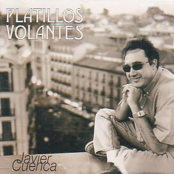 Platillos volantes (Javier Cuenca) [2000]