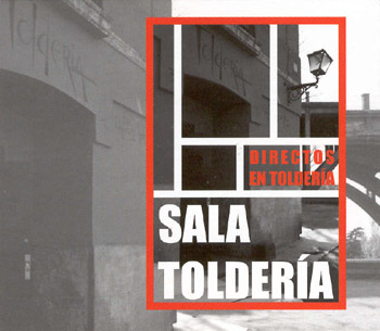 Directos en Toldería (Sala Toldería) [2008]