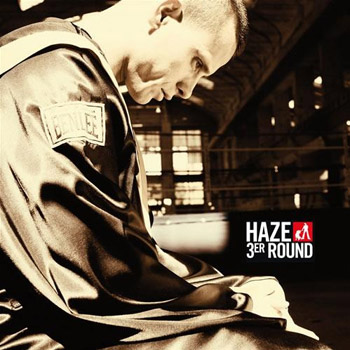 3er Round (Haze) [2008]