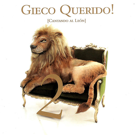 Gieco Querido! Cantando al León Vol. 2 (Obra colectiva) [2009]