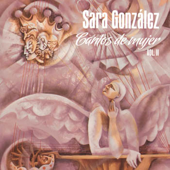 Cantos de mujer Vol. II (Sara González) [2009]