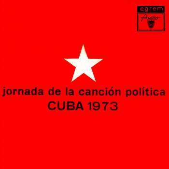 I Jornada de la Canción Política Cuba 1973 (Vicente Feliú - Alejandro García "Virulo") [1974]