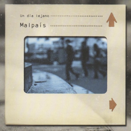 Un día lejano (Malpaís) [2009]