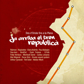 Ja arriba el tren republicà (Obra col·lectiva) [2009]