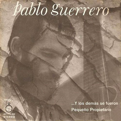 Y los demás se fueron (Pablo Guerrero) [1971]