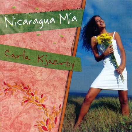 Nicaragua mía (Carla Kjaerby) [2009]