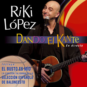 Dando el Kante (Riki López) [2006]