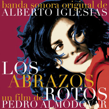 Los abrazos rotos (BSO) (Obra colectiva) [2009]