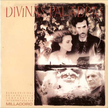 Divinas palabras  (Milladoiro) [1987]