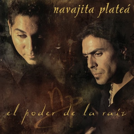 El poder de la raíz (Navajita Plateá) [2004]