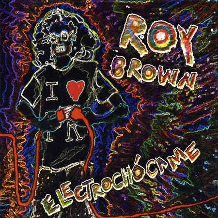 Electrochócame (Roy Brown) [2009]