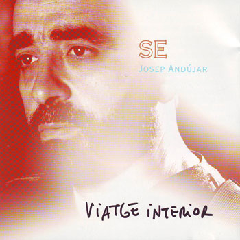 Viatge interior (Josep Andújar "Sé") [1999]