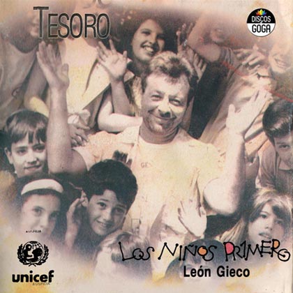 Tesoro – Los niños primero (León Gieco) [1991]