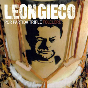 Por partida triple 1. Rock (León Gieco) [2008]