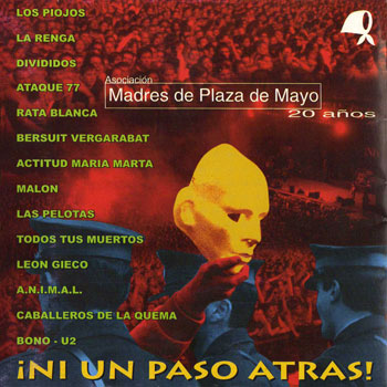 ¡Ni un paso atrás! Madres de la Plaza de Mayo 20 años (Obra colectiva) [1998]