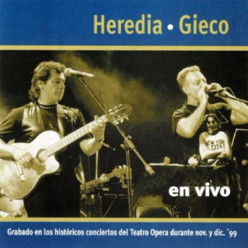 En vivo (Víctor Heredia y León Gieco) [2000]