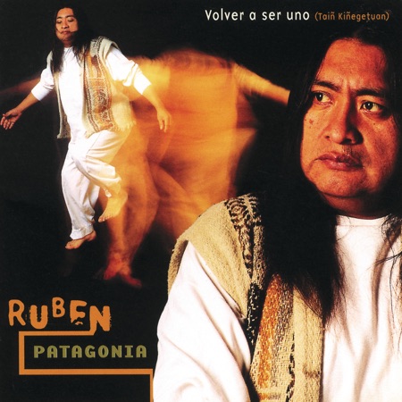 Volver a ser uno (Rubén Patagonia) [1999]