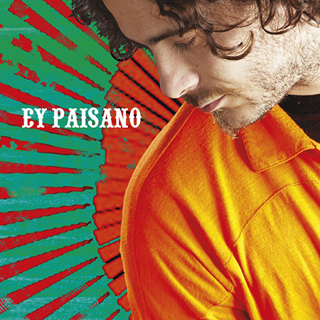 Ey Paisano (Raly Barrionuevo) [2004]