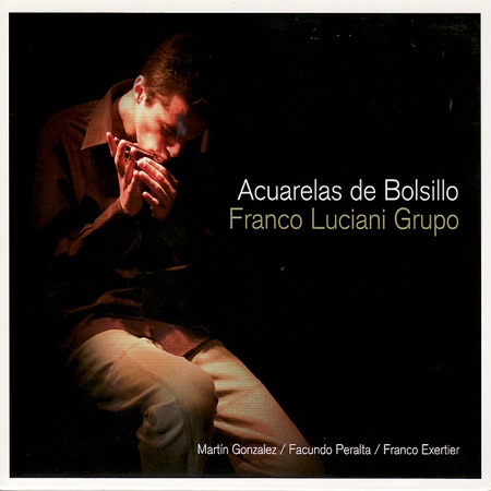 Acuarelas de bolsillo (Franco Luciani Grupo) [2007]