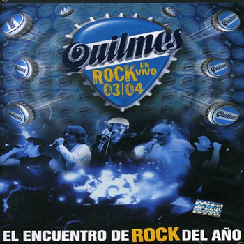 Quilmes Rock en Vivo 03/04  (Obra colectiva) [2005]