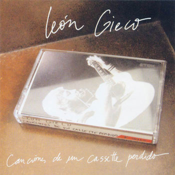 Canciones de un cassette perdido (León Gieco) [2005]