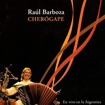 Cherógape (Raúl Barboza) [2003]