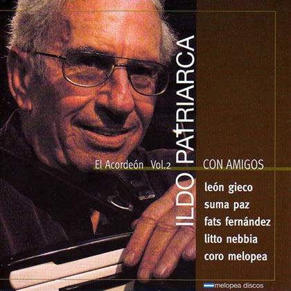 Con Amigos, el Acordeon Vol 2 (Ildo Patriarca) [2007]