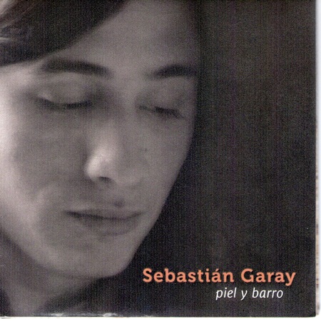 Piel y barro (Sebastián Garay) [2008]