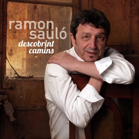 Descobrint camins (Ramon Sauló) [2011]