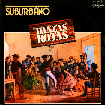 Danzas rotas (Suburbano) [1982]