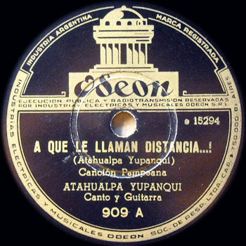 A qué le llaman distancia (Atahualpa Yupanqui) [1946]