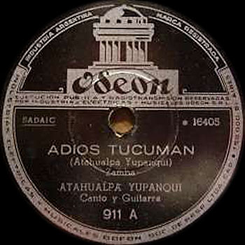 Adiós Tucumán (Atahualpa Yupanqui) [1947]