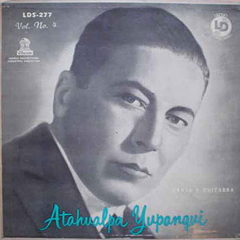 Canto y guitarra (Volumen 4) (Atahualpa Yupanqui) [1957]