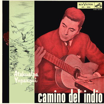 Camino del indio (Atahualpa Yupanqui) [1957]