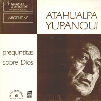 Preguntitas sobre Dios (Atahualpa Yupanqui) [1969]