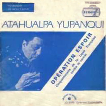 Opération Espoir (Atahualpa Yupanqui) [1968]