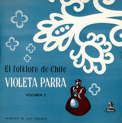 El folklore de Chile, volumen 2 (Violeta Parra) [1958]