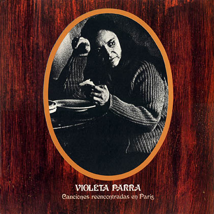 Canciones reencontradas en París (Violeta Parra) [1971]