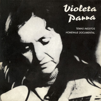 Temas inéditos – Homenaje documental (EP) (Violeta Parra) [1987]