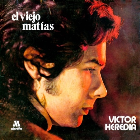 El viejo Matías (Víctor Heredia) [1970]