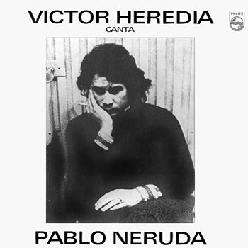 Víctor Heredia canta Pablo Neruda (Víctor Heredia) [1974]