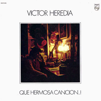 Qué hermosa canción (Víctor Heredia) [1978]