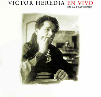 Víctor Heredia en vivo en La Trastienda (Víctor Heredia) [1995]