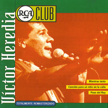 RCA Club – Víctor Heredia (Víctor Heredia) [1998]