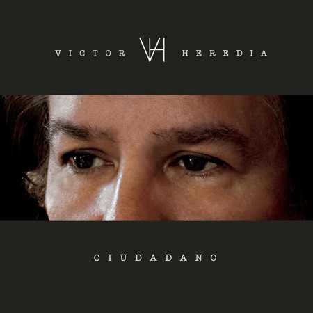 Ciudadano (Víctor Heredia) [2009]