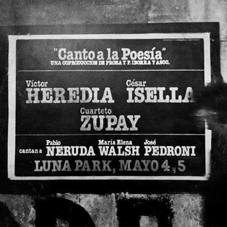 Canto a la poesía (César Isella – Víctor Heredia – Cuarteto Zupay) [1984]