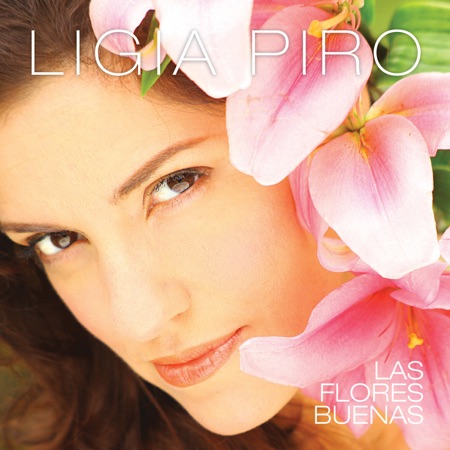 Las flores buenas (Ligia Piro) [2011]