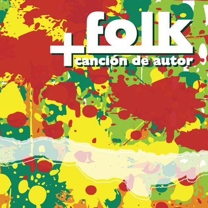 +Folk. Canción de autor (Obra colectiva) [2010]